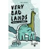 Very Bad Lands