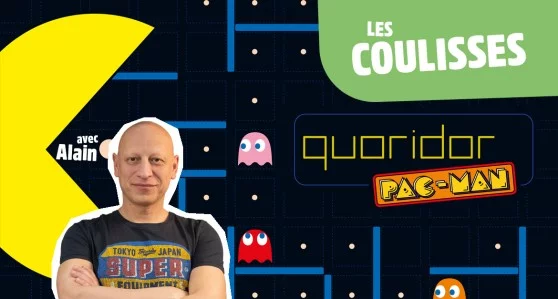 Alain nous raconte tout sur la création de Quoridor Pac Man